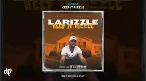 Larizzle - Be With You